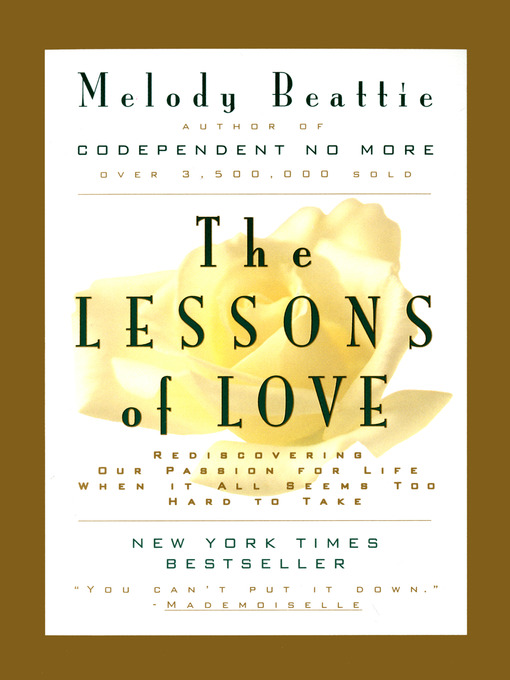Title details for The Lessons of Love by Melody Beattie - Available